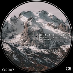 QR007  | Quarantine Radio | Minimal-Tech Deluxe Guestmix: Chrissie Q (NLD)
