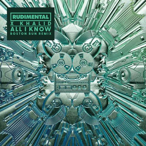 All I Know (Boston Bun Remix)