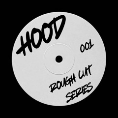 HOOD - MICROFIBRE [ROUGH CUT SERIES 001]