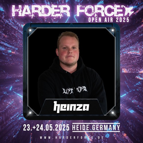 HARDERFORCE INTRO - HEINZA
