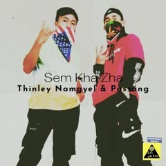 Thinley Namgyel & Passang - Sem Kha Zha |FLO Studio Production|