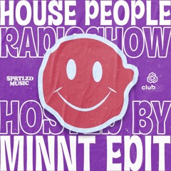 House People Radioshow @Hosted by MiNNt Edit / 10 January