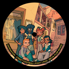 Akhenaton - Street Football (Foot 2 Rue) [Beija-Flor remix]