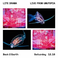 Lite Drama ~ Live from UwUtopia