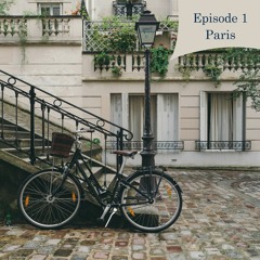 Episode 1 - Paris