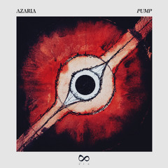 PREMIERE751 // Azaria - Pump (Original Mix)