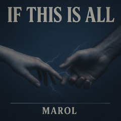 If This Is All