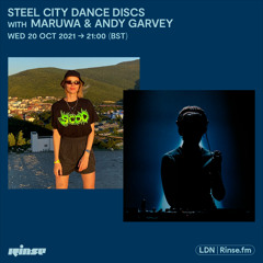 Steel City Dance Discs with Maruwa & Andy Garvey - 20 October 2021
