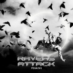 Pegazus - Ravens Attack