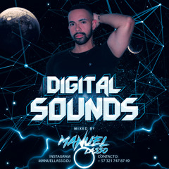 DIGITAL SOUNDS - Mixed By Manuel Lasso