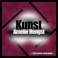 Out now: Amelie Hengst - Kunst