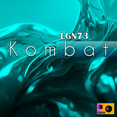 LGN73 - Kombat (Original Mix)