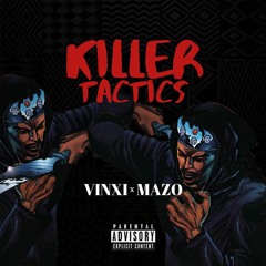 Killer Tactics ft. Mazo
