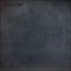 Cyberself - NO FUTURE