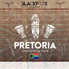 PRETORIA (Original Mix)