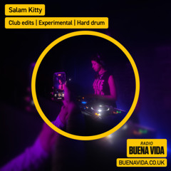 Salam Kitty - Radio Buena Vida 24.08.25