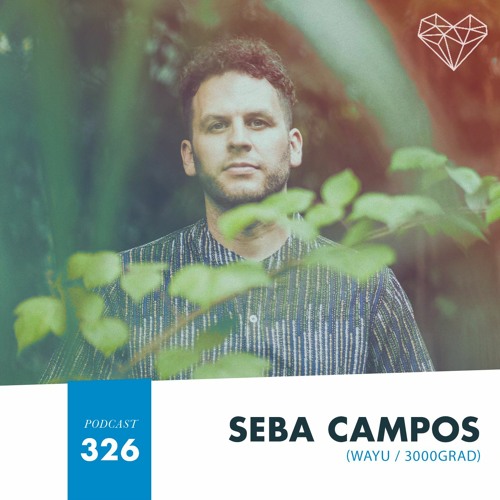 HMWL Podcast 326 - Seba Campos