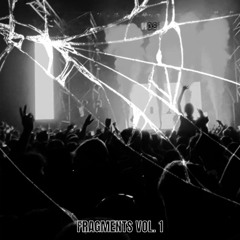 FRAGMENTS VOL. 1
