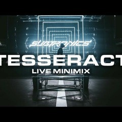 Subtronics - TESSERACT Live MiniMix