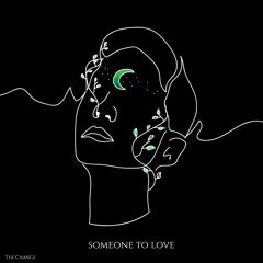 someone to love