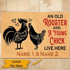 An old rooster and a young chick live here custom name doormat