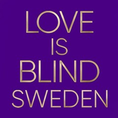 Love Is Blind: Sweden: Season 1 Episode 1 -FuLLEpisode -908890