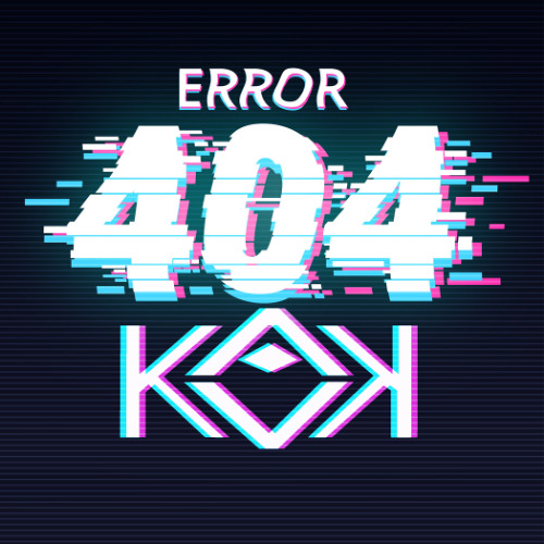 Kavika Presents: Error 404