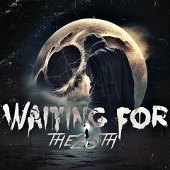 Waiting For (FREE DOWNLOAD)