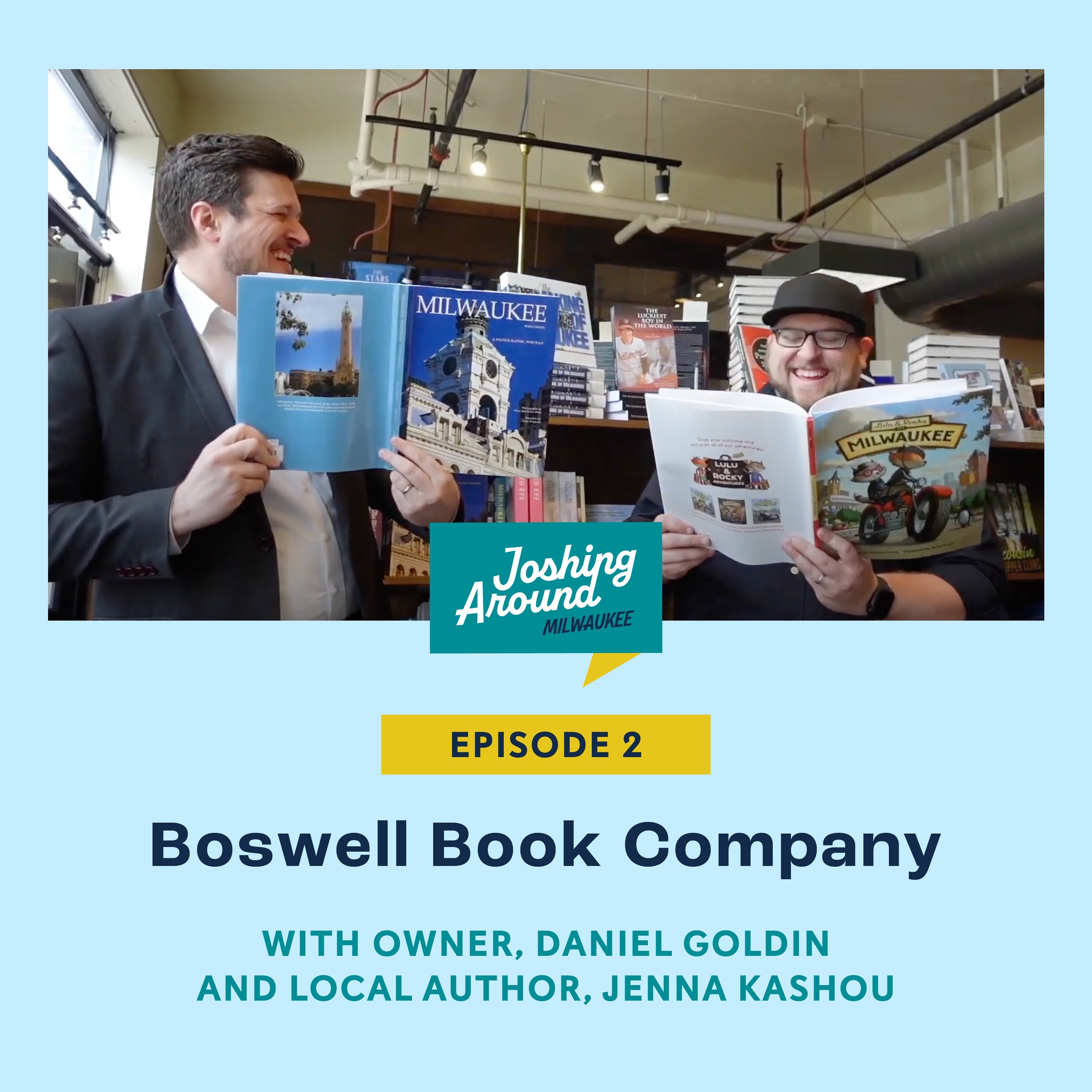 Boswell Book Company - Joshing Around Milwaukee (Episode 2) episode artwork