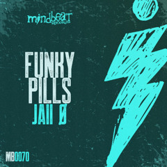 JAII Ø - FUNKY PILLS