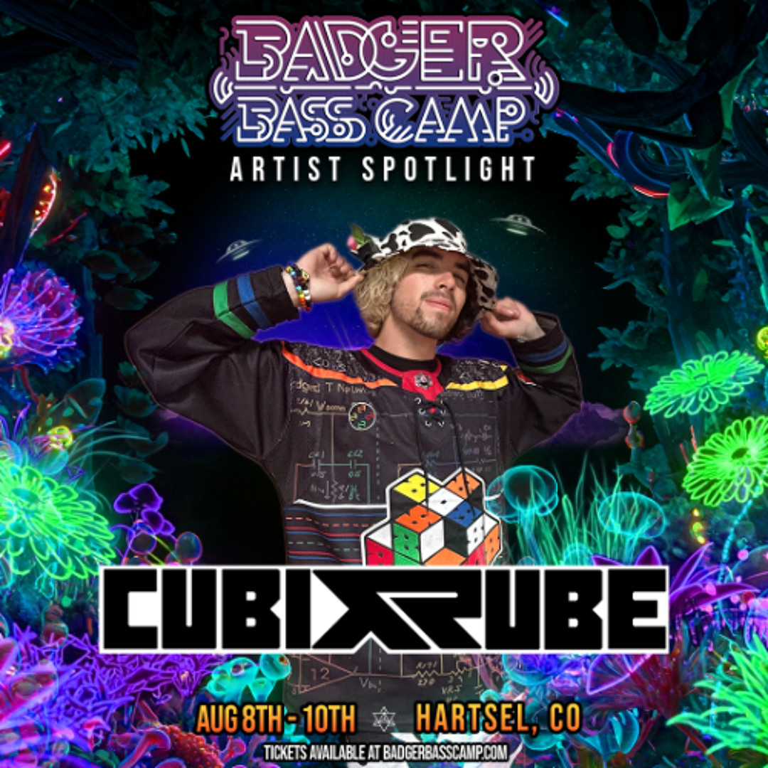 Stream Cubix Rube - Badger Bass Camp 2025 by Cubix Rube | Listen online ...
