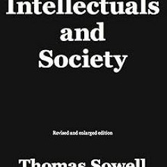 MOBI Intellectuals and Society BY Thomas Sowell (Author)