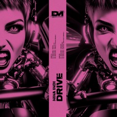 PREMIEEEERE - Nina Indi - Drive [Dionysian Mysteries]
