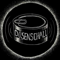 Dosenschall Podcast # 21 - NINA