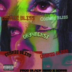 Cosmic Bliss 💕☯️🌌 prod. Black Mayo x Xdyra