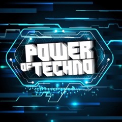 Power of Techno