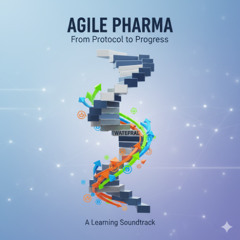 Agile and Scrum in Pharma_ A Comprehensive Guide