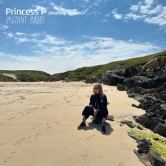 Princess P Monthly Show [02.04.25]