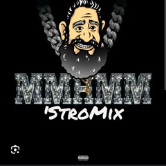 Mmmhmm (BigXthaplug 'StroMix)