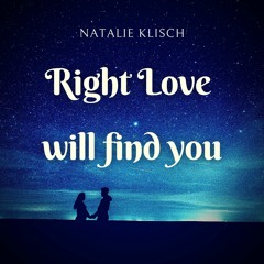 Right Love Will Find You (Demo Version)