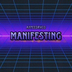 Manifesting (Intro)- TimeToday