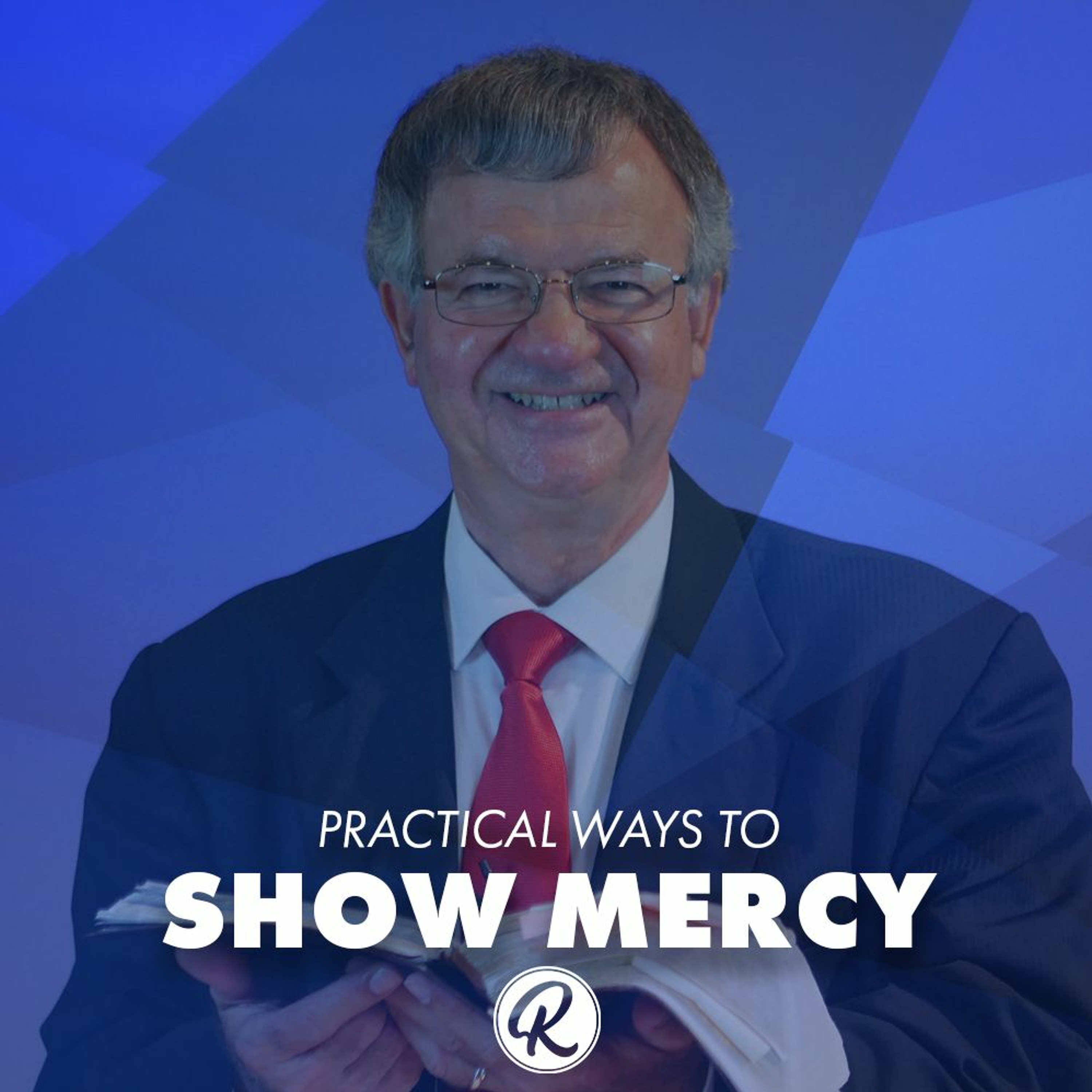 Practical Ways To Show Mercy | Pursue Series | Pastor Nick Stavropoulos - September 12, 2020 episode artwork