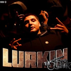 Lurkin -