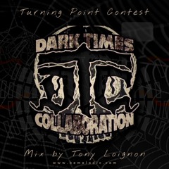 Dark Times Collaboration - Turning Point