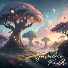 gamble walk