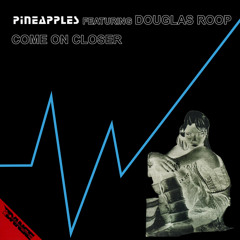 Come On Closer (Prod. by Roberto Ferrante - 2020 Remaster)