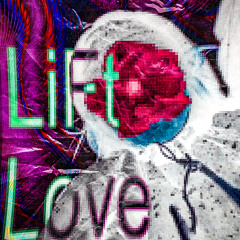 LiFt Love