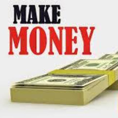 MAKE IT MONEY