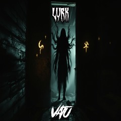 VATU - LURK
