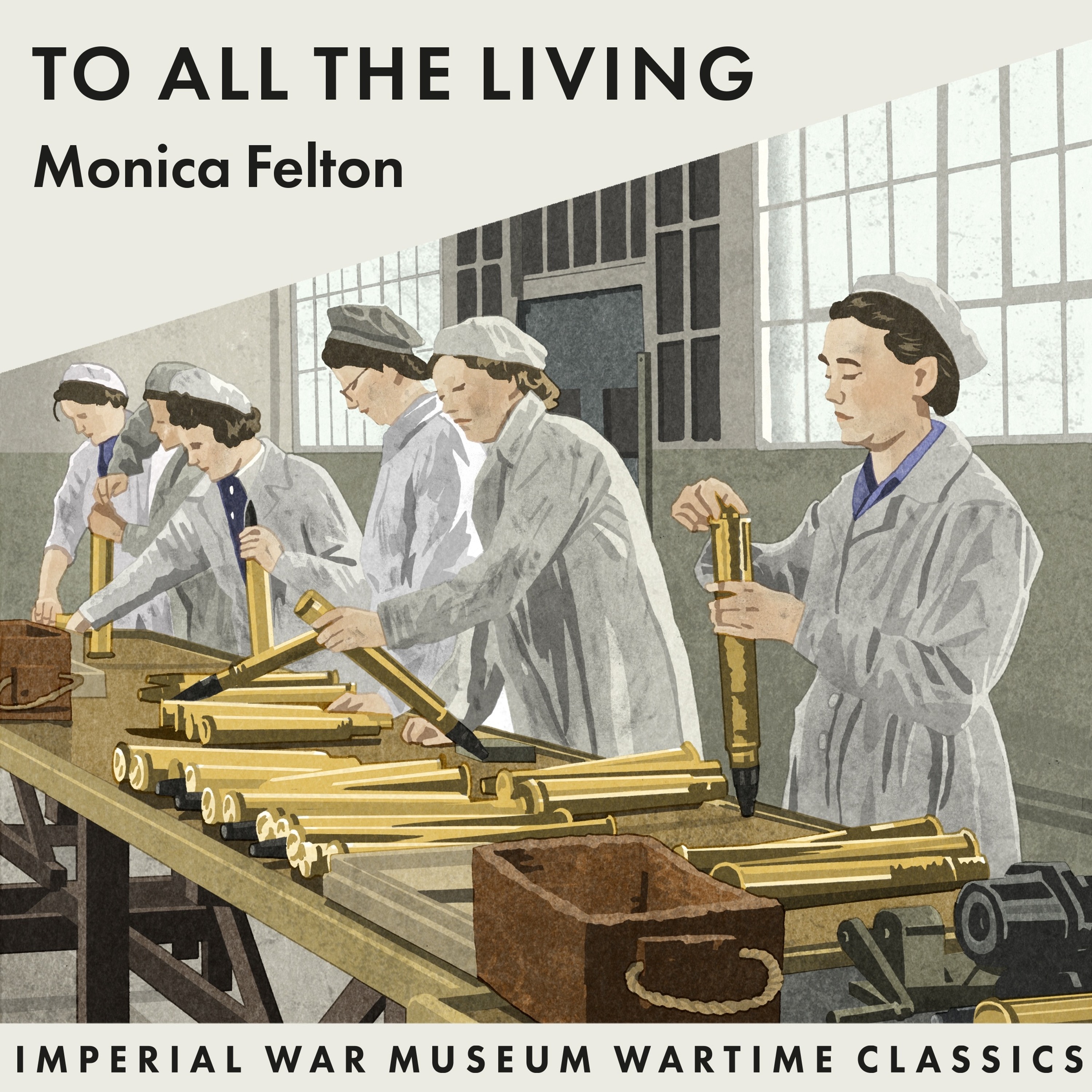 cover of episode TO ALL THE LIVING by Monica Felton, read by Madeleine Lesley - audiobook extract